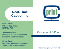C-Print : Past, Present, and Future