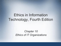 Ethics in Information Technology, Third Edition