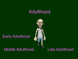 Adulthood - AP Psychology Community