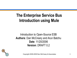 The Enterprise Service Bus Introduction using Mule