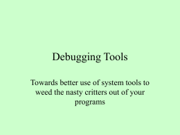 Debugging Tools - Home | Department of Computer …