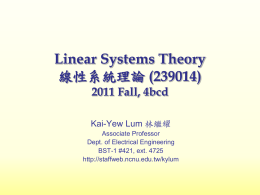 Linear Systems Theory (239085) 線性系統理論