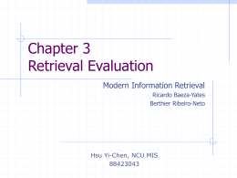 Chapter 3 Retrieval Evaluation