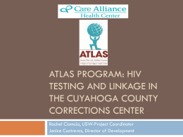 ATLAS Program: HIV testing and linkage in the Cuyahoga