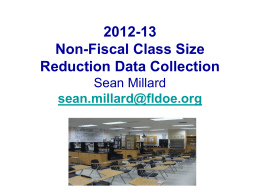 FAMIS 2012 Conference Class Size Reduction Data Collection
