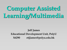 Computer Assisted Learning/Multimedia