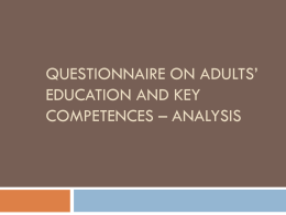 QUESTIONNAIRE ON ADULTS’ EDUCATION AND KEY …