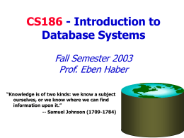 CS186 - Introduction to Database Systems Fall Semester