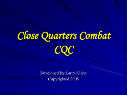CQC Close Quarters Combat
