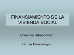 FINANCIAMIENTO DE LA VIVIENDA SOCIAL