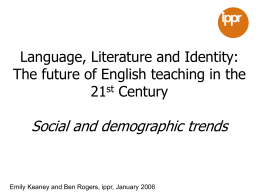 Language, Literature and Identity: The future of English