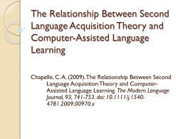 The Relationship Between Second Language Acquisition