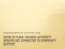 Aging in Place: housing authority seniors get connected …