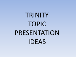 TOPIC PRESENTATION IDEAS - Wikispaces