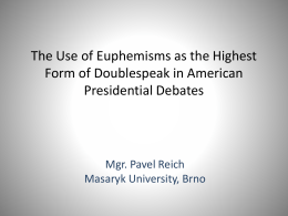 The Use of Euphemisms as the Highest Form of …