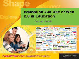 Education 2.0: Use of Web 2.0 in Education