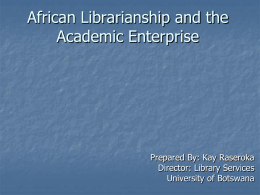 African Librarianship and the Academic Enterprise