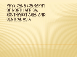 Physical Geography of North Africa, Southwest Asia, and