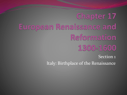 Chapter 17 European Renaissance and Reformation