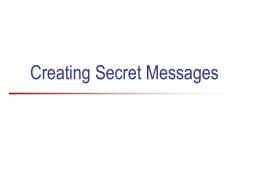 Creating Secret Message - Department of Computer …