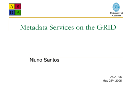 SOAP for Metadata Access on GRID A comparative study