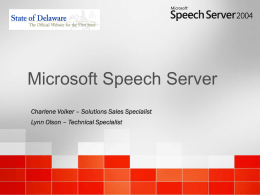 Microsoft Speech Server Sales Presentation