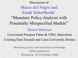 Discussion of Marco del Negro and Frank Schorfheide