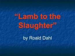 Lamb to the Slaughter” - SchoolWorld an Edline Solution