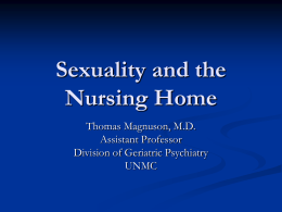 Sexuality and the Nursing Home