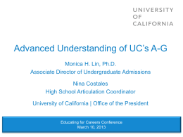 Advanced Understanding of UC's A-G