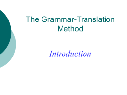 The Grammar-Translation Approach