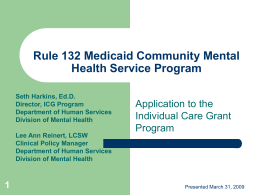 Rule 132 Medicaid Community Mental Health Service …