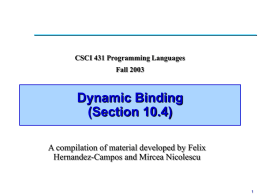 Lecture 24: Dynamic Binding