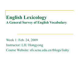 English Lexicology A General Survey of English Vocabulary