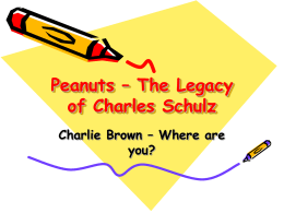 Peanuts – The Legacy of Charles Schulz