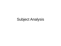 Subject Analysis