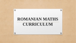 ROMANIAN MATHS CURRICULUM