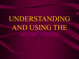 Lesson Plan 1: Metric System
