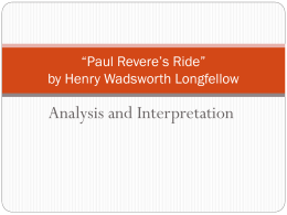Paul Revere’s Ride” by Henry Wadsworth Longfellow