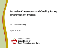 Inclusive Classrooms and Quality Rating Improvmeent …
