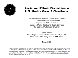 Racial and Ethnic Disparities in U.S. Health Care: A Chartbook