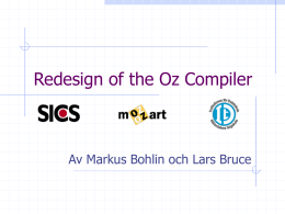Redesign of the Oz compiler