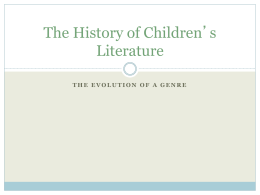 The History of Children’s Literature