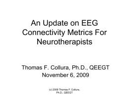 An Update on EEG Connectivity Metrics For …