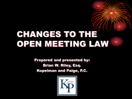 CHANGES TO THE OPEN MEETING LAW