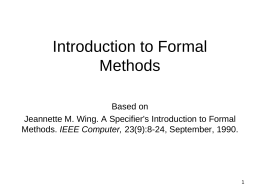 A Specifier’s Introduction to Formal Methods
