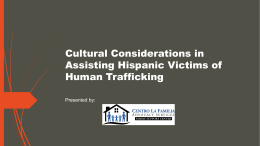 Cultural Considerations in Assisting Latino Victims of