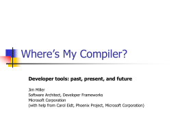 Where’s My Compiler? - Columbia University