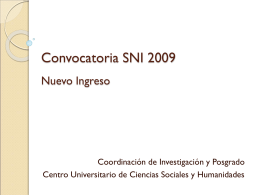 Convocatoria SNI 2009 Nuevo Ingreso