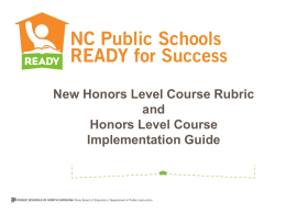 New Honors Level Course Rubric Honors Level Course